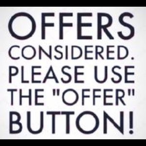 Reasonable offers accepted